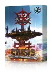 Star Realms - Crisis - Floty i Fortece